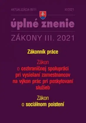 Zákony 2021 III aktualizácia III 11 - Zákonník práce a cezhraničné zamestnávanie