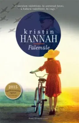 Fülemüle - Kristin Hannah