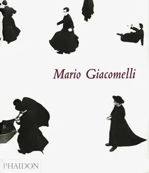 Mario Giacomelli - Alistair Crawford