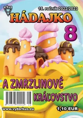 Hádajko 8 2023 a Zmrzlinové kráľovstvo - Jela Mlčochová