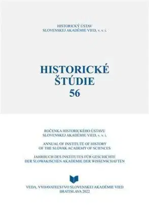 Historické štúdie 56. Dejiny a vývoj rôznych foriem správy - Peter Macho, Ingrid Kušniráková