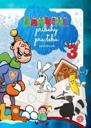 Dankine príbehy pre teba 3 - Dana Rosová