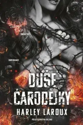 Duše 3: Duše čarodějky - Harley Laroux