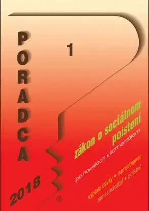 Poradca 1-2 2018 - Zákon o sociálnom poistení s komentárom