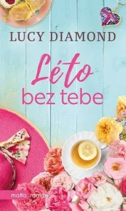 Léto bez tebe - Lucy Diamond