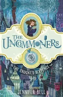 The Crooked Sixpence - Jennifer Belle