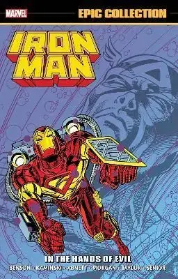 Iron Man Epic Collection: In The Hands Of Evil - Fred Haynes