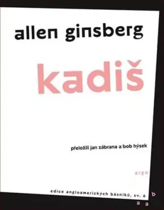 Kadiš - Allen Ginsberg, Jan Zábrana