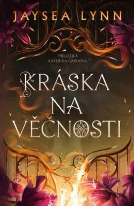Kráska na věčnosti - Pekelné krásky 1 - Jaysea Lynn