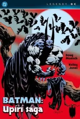 Batman: Upíří sága - Doug Moench