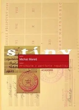 Přicházím z periferie republiky - Michal Mareš