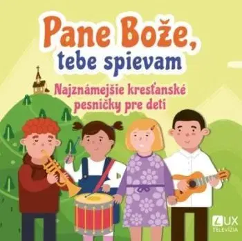 Pane Bože, tebe spievam CD