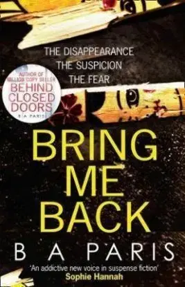 Bring Me Back - B. A. Paris