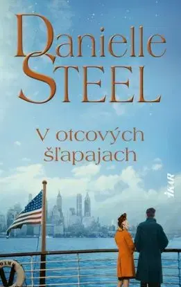 V otcových šľapajach - Danielle Steel