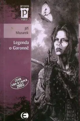 Legenda o Garonně - Jiří Mazurek