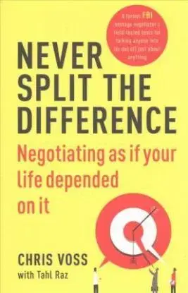 Never Split the Difference