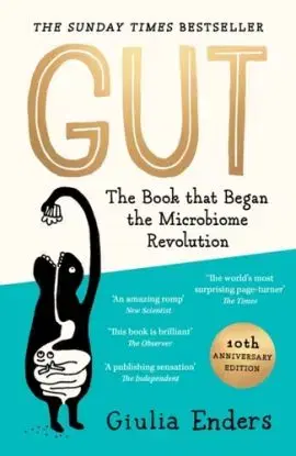 Gut 10th Anniversary Edition - Giulia Enders
