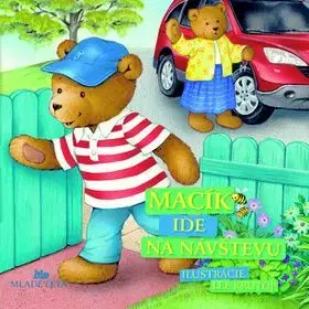 Macík ide na návštevu - Alison Reynolds, Lee Krutop