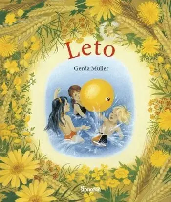 Štyri ročné obdobia: Leto - Gerda Muller