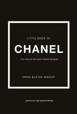 Little Book of Chanel - Baxter-Wright Emma