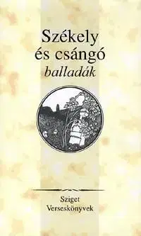 Székely és csángó balladák
