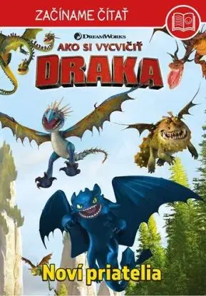Ako si vycvičit draka: Noví priatelia - Začíname čítať