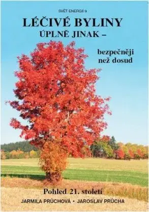 Léčivé byliny úplně jinak - bezpečněji než dosud