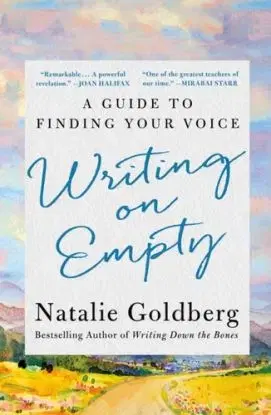 Writing on Empty - Natalie Goldberg