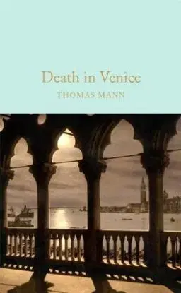 Death in Venice - Thomas Mann, Shaun Whiteside
