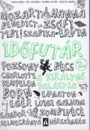 Időfutár 2. - A királynő palástja
