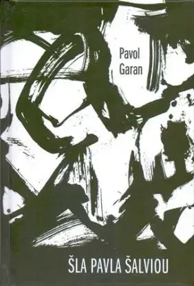 Šla Pavla šalviou - Garan Pavol
