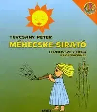 Méhecske-sirató - Péter Turcsány
