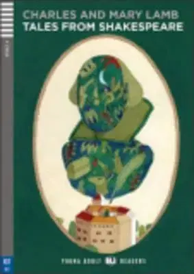 Young Adult Eli Readers - English: Tales from Shakespeare + CD - Charles Lamb, Mary Lamb