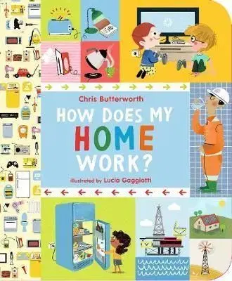 How Does My Home Work - Chris Butterworth