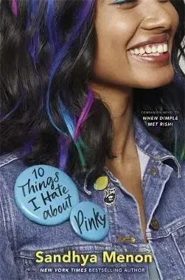 10 Things I Hate About Pinky - Sandhya Menon