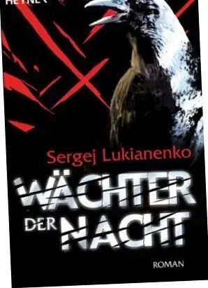 Waechter der Nacht - Sergei Lukyanenko