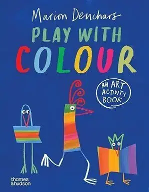 Play with Colour - An Art Activity Book - Marion Deuchars
