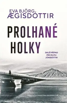 Prolhané holky - Eva Björg Aegisdóttir