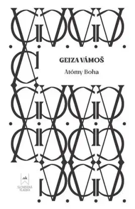 Atómy Boha - Vámoš Gejza