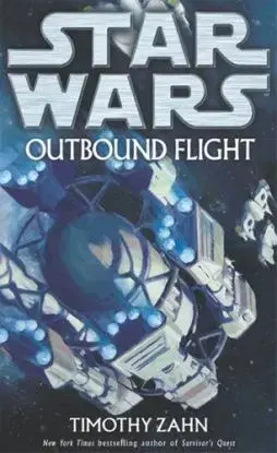 Star Wars Outbound Flight - Timothy Zahn