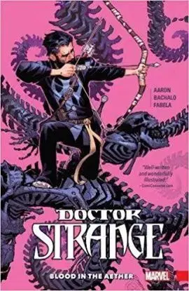 Doctor Strange Vol. 3 Blood In The Aether - Jason Aaron