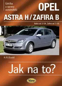 OPEL ASTRA H/ZAFIRA B Astra od 3/04 Zafira od 7/05 č. 99 - Hans-Rüdiger Etzold