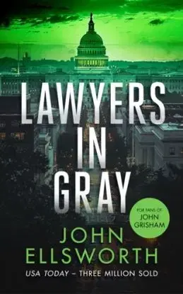 Lawyers in Gray - John Ellsworth