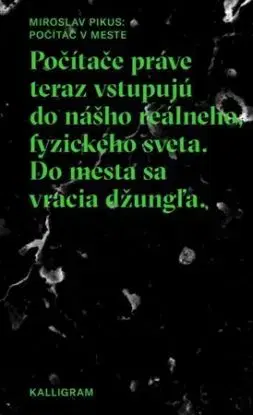 Počítač v meste - Miroslav Pikus