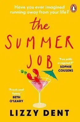 The Summer Job - Lizzy Dent