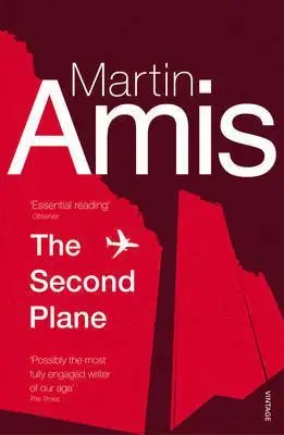 Second Plane - Martin Amis