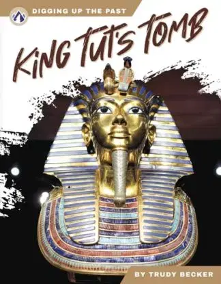 King Tut’s Tomb - Trudy Becker