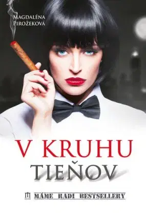 V kruhu tieňov - Magdaléna Pirožeková