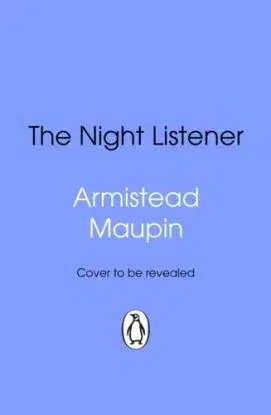 The Night Listener - Armistead Maupin