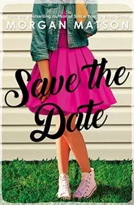 Save The Date - Morgan Matsonová